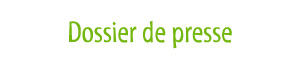 Dossier de presse